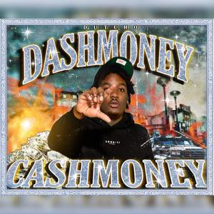 Dash Money  Cash Money (Explicit)