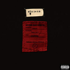Voltaire - Geyser (Bad Habits) (Explicit)