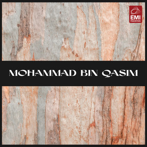 Mohammad Bin Qasim (Original Motion Picture Soundtrack)