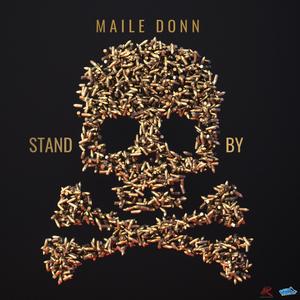 Stand By (feat. Attomatic Records & Dan Sky Records)