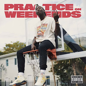 Practice on Weekends (Explicit)