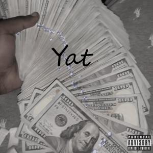 Yat (feat. Bee3three) [Explicit]