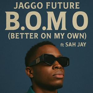 B.O.M.O (feat. Sah Jay) (Explicit)