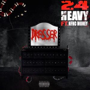 Dresser (feat. Nfnc Money) [Explicit]