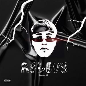 ReLove (feat. tkis!) (Explicit)