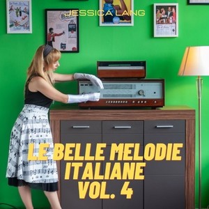 Le belle melodie italiane, Vol. 4