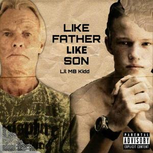 Father Like Son (Explicit)