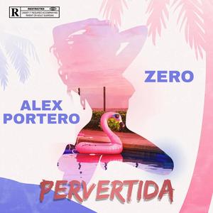 Pervertida (feat. Zero Oficial)