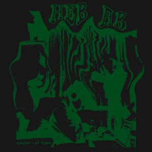 Heb Ab (Explicit)