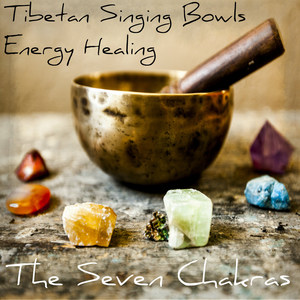 Tibetan Singing Bowls Energy Healing (Balancing the Seven Chakras)