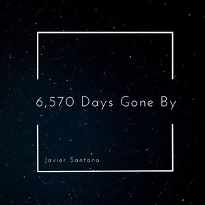 6,570 Days Gone By (Explicit)