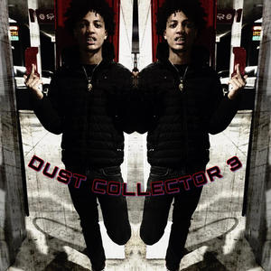 Dust Collector 3 (Explicit)