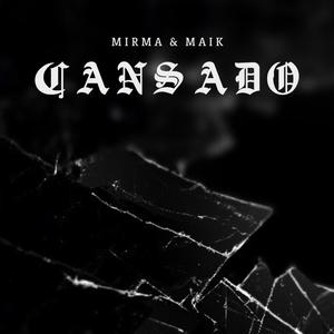 Cansado (feat. Maikinsong)