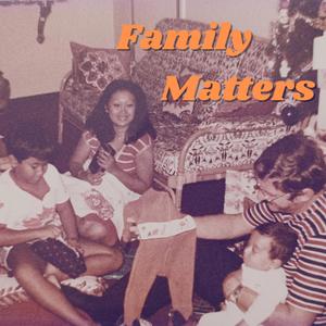 Family Matters (feat. Bangzy) (Explicit)