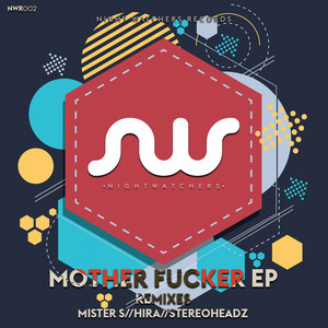 Mother ****er (Stereoheadz Remix)