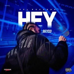 HEY (Explicit)