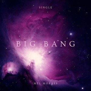 Big Bang (Explicit)