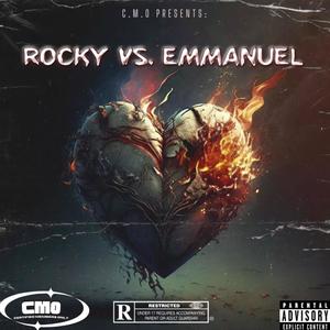 ROCKY VS. EMMANUEL (Explicit)