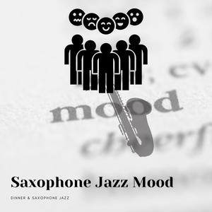 Saxophone Jazz Mood