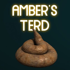 Amber's Terd