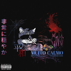 Muito Calmo (Explicit)