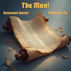 The Man (feat. Robb Da Lit3)