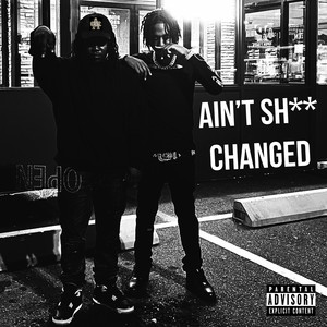 Aint **** Changed (Explicit)