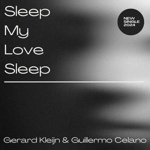 Sleep My Love Sleep