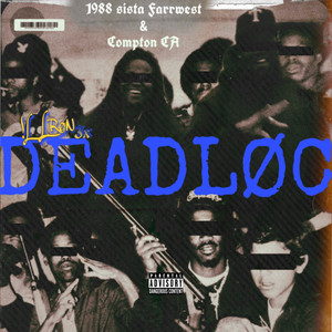 Dead Loc (Explicit)