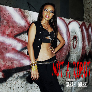 Not A Robot (Explicit)