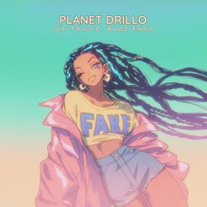 Planet Drillo (with. Buzz Enga)