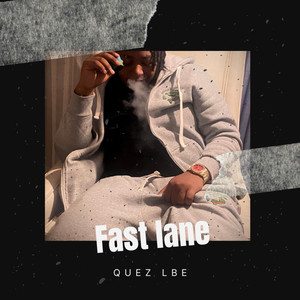 Fast Lane (Explicit)