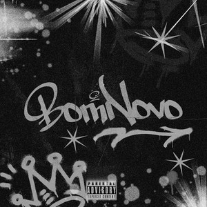 Bom e Novo (Explicit)
