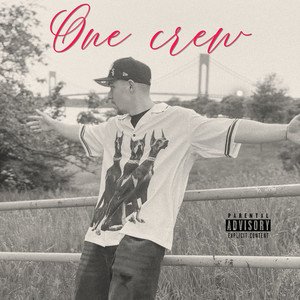 One Crew (Explicit)