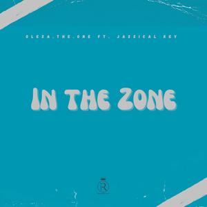 In The Zone (feat. Jazzical Key)