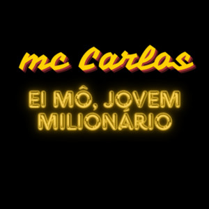 ei mô, jovem milionário (Explicit)