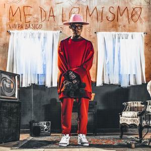 Me Da Lo Mismo (Explicit)