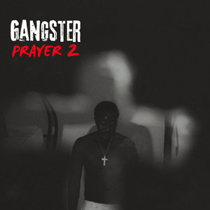 Gangster Prayer 2