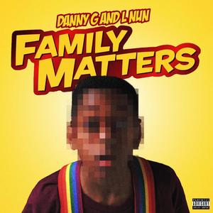 Family Matters (Explicit)