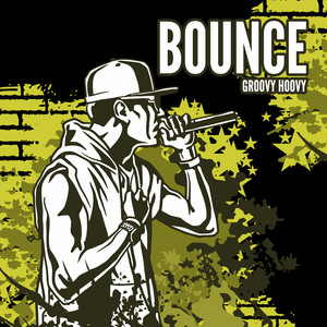 Bounce (Explicit)