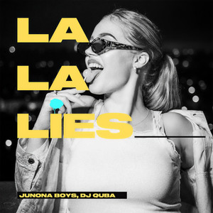 Junona Boys - La La Lies