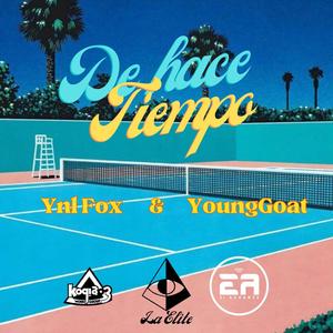 De hace tiempo (feat. YoungGoat)