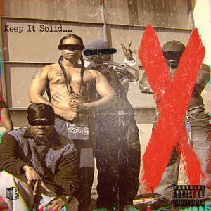 Keep It Solid (Explicit)
