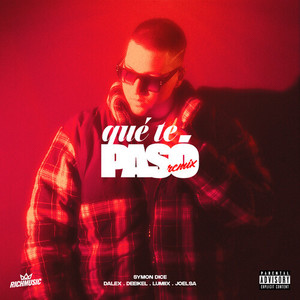 Qué Te Pasó (Remix|Explicit)