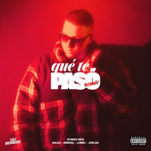 Qué Te Pasó (Remix|Explicit)