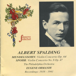 Albert Spalding performs Mendelssohn and Spohr