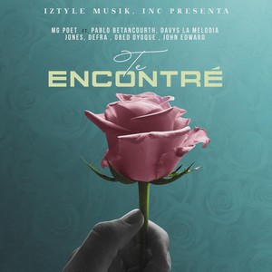 Te Encontré(feat. Obed Oyoque, Pablo Betancourth, Davys la Melodia, Defra, Jones & John Edward)