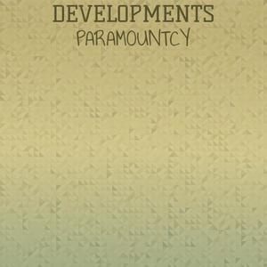 Developments Paramountcy