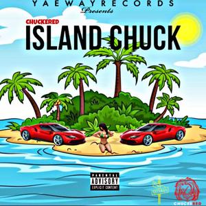 Island Chuck (feat. TrackGod Reno)