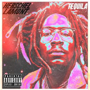 Tequila (Explicit)